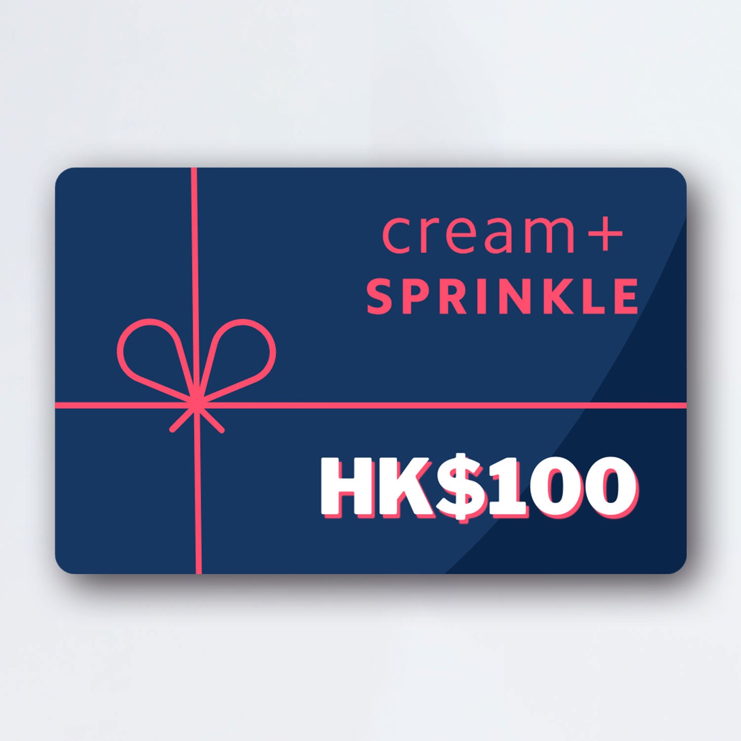 Cream + Sprinkle Gift Card HK$100
